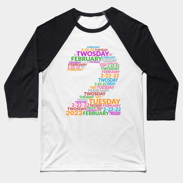 two number twosday 2 22 22 Baseball T-Shirt by Mstudio